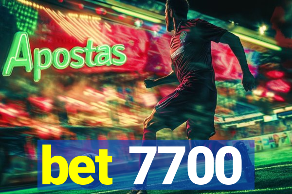 bet 7700